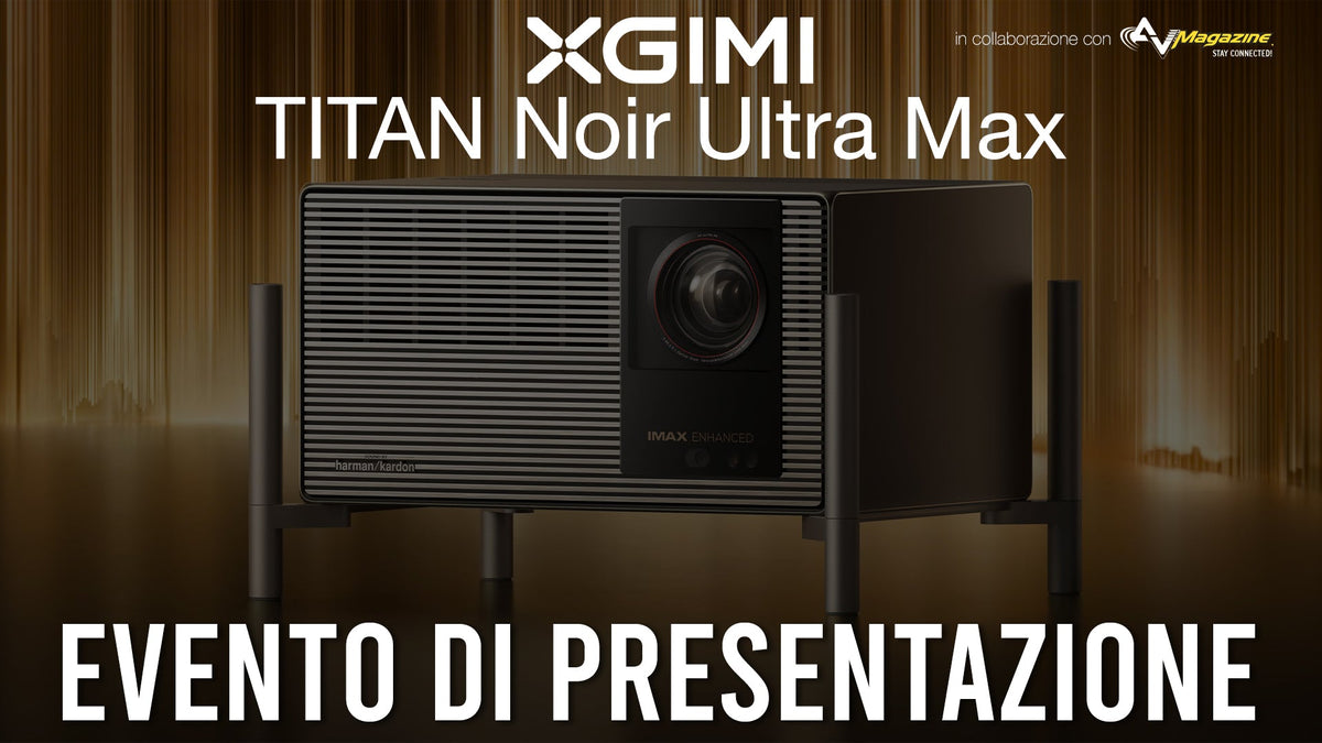 Anteprima Italiana XGIMI Titan Noir Ultra Max